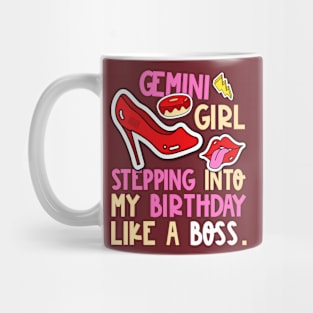 Gemini Girl Horoscope Heels Stepping Birthday Like Boss Cool Mug